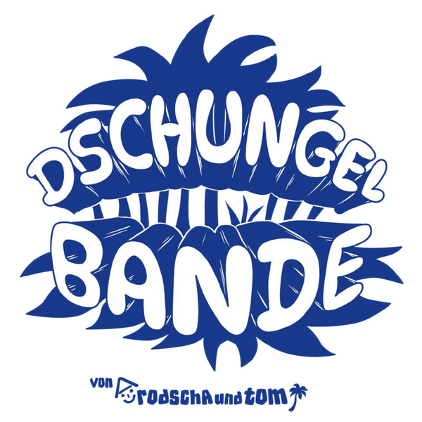 DSCHUNGEL BANDE